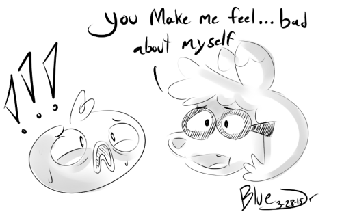 you made me feel bad